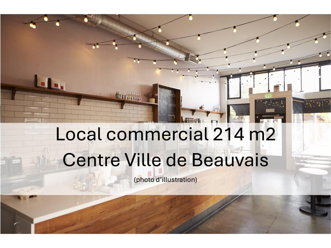 LOCAL COMMERCIAL - 214 m2 - À LOUER - BEAUVAIS CE