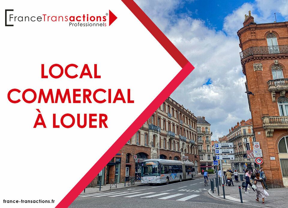 A LOUER CENTRE VILLE DE TOULOUSE, LOCAL COMMERCIAL 41m²