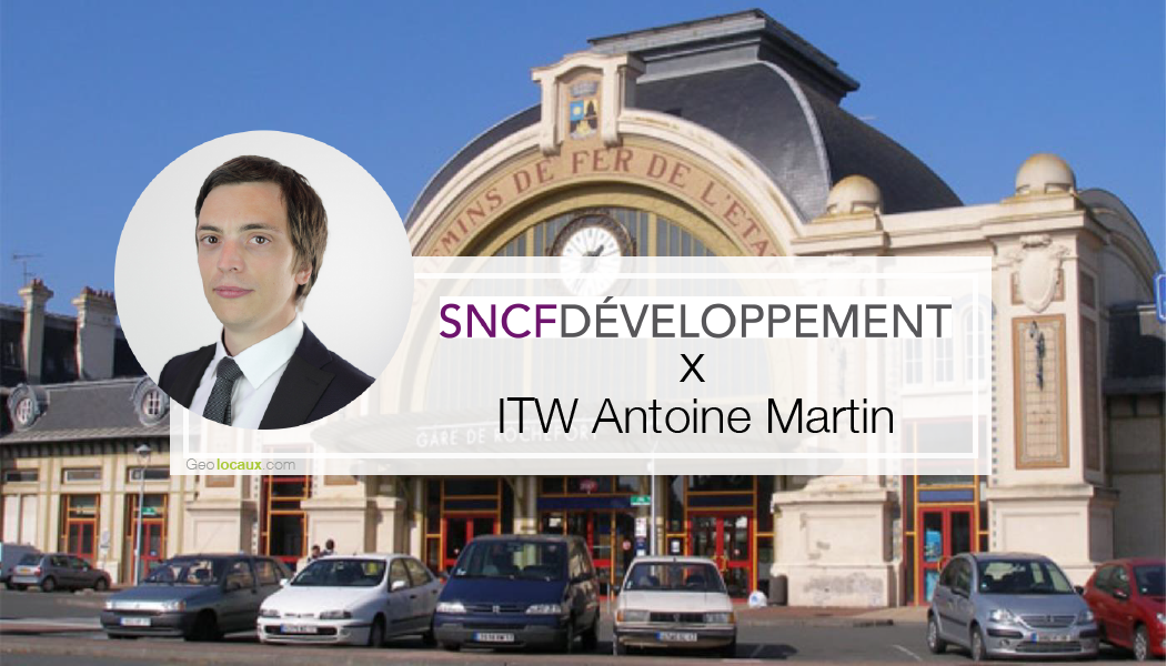 Appel à projet tiers-lieux interview Antoine Martin SNCF Developpement
